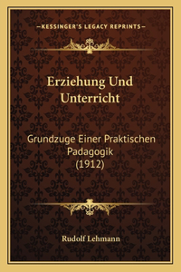 Erziehung Und Unterricht
