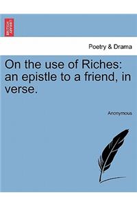 On the Use of Riches