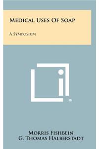 Medical Uses of Soap