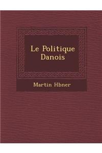 Le Politique Danois