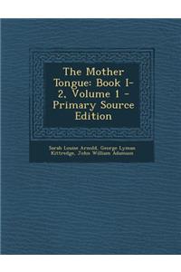 The Mother Tongue