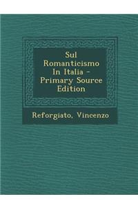 Sul Romanticismo in Italia