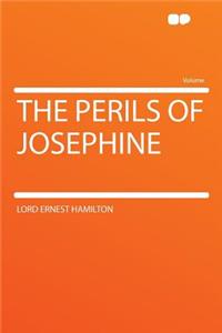 The Perils of Josephine