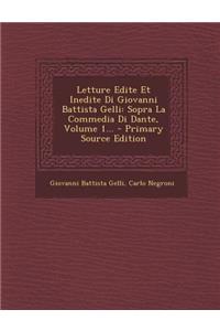Letture Edite Et Inedite Di Giovanni Battista Gelli