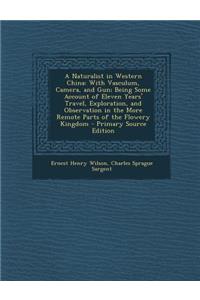 A Naturalist in Western China