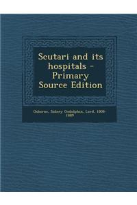 Scutari and Its Hospitals