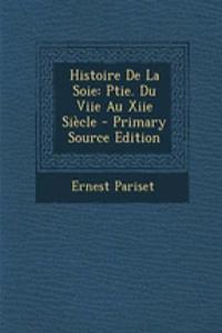 Histoire de La Soie