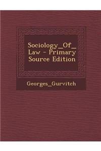 Sociology_of_law - Primary Source Edition