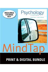 Bundle: Psychology: A Journey, 5th + Mindtap Psychology, 1 Term (6 Months) Printed Access Card