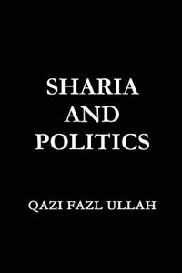 Sharia & Politics