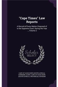 Cape Times Law Reports