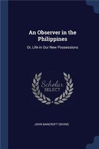 An Observer in the Philippines