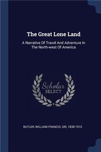 Great Lone Land