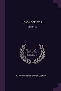 Publications; Volume 59