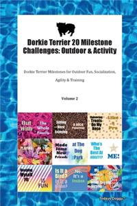 Dorkie Terrier 20 Milestone Challenges