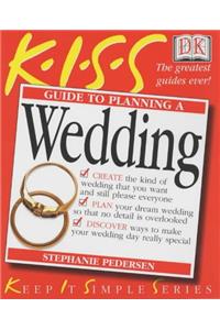 KISS Guide To Planning a Wedding