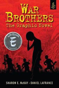 War Brothers: The Graphic Novel