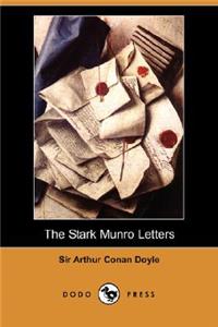 Stark Munro Letters (Dodo Press)