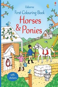 First Colouring Book Horses and Ponies