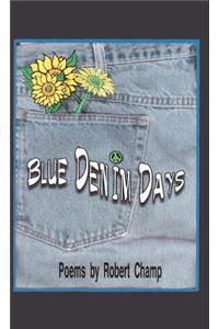 Blue Denim Days