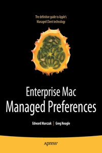 Enterprise Mac Managed Preferences