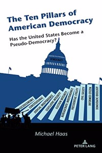 Ten Pillars of American Democracy