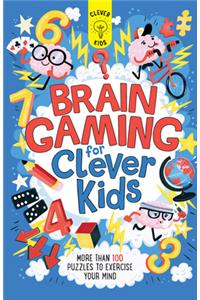 Brain Gaming for Clever Kids