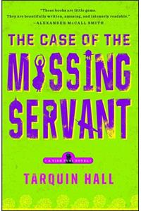 Case of the Missing Servant