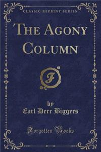 The Agony Column (Classic Reprint)