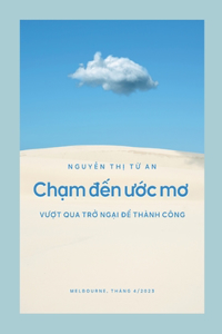 Chạm đến ước mơ