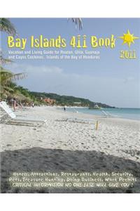 Bay Islands 411 Book 2011
