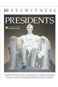 DK Eyewitness Books: Presidents