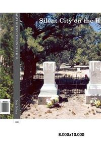 Aurora, Nevada's Silent City on the Hill