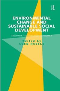 Environmental Change and Sustainable Social Development