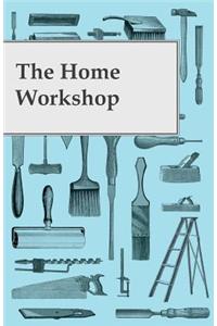 Home Workshop