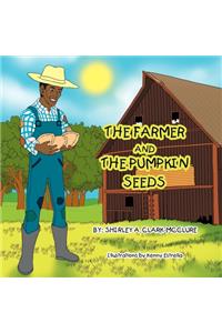 Farmer and the Pumpkin Seeds