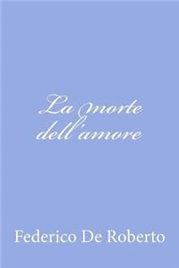 La morte dell'amore