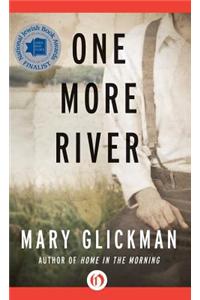 One More River