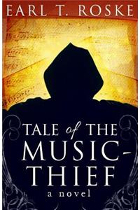 Tale Of The Music-Thief