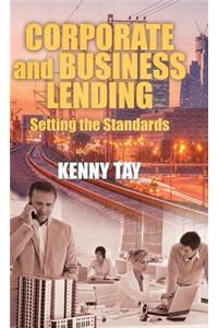 Corporate and Business Lending