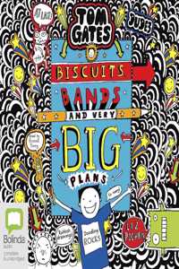 Biscuits, Bands and Very Big Plans