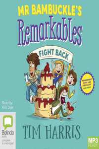Mr Bambuckle's Remarkables Fight Back