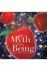 Myth of Being