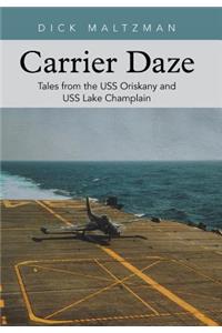 Carrier Daze