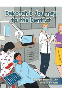 Dakotah's Journey to the Dentist