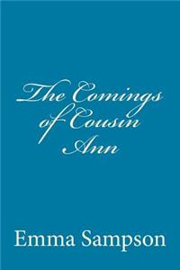 The Comings of Cousin Ann