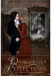 Dangerous Reflections