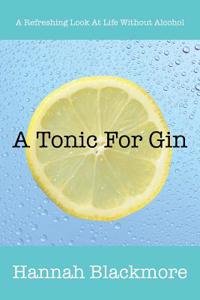 Tonic for Gin