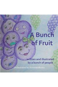 Bunch of Fruit