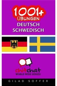 1001+ Ubungen Deutsch - Schwedisch